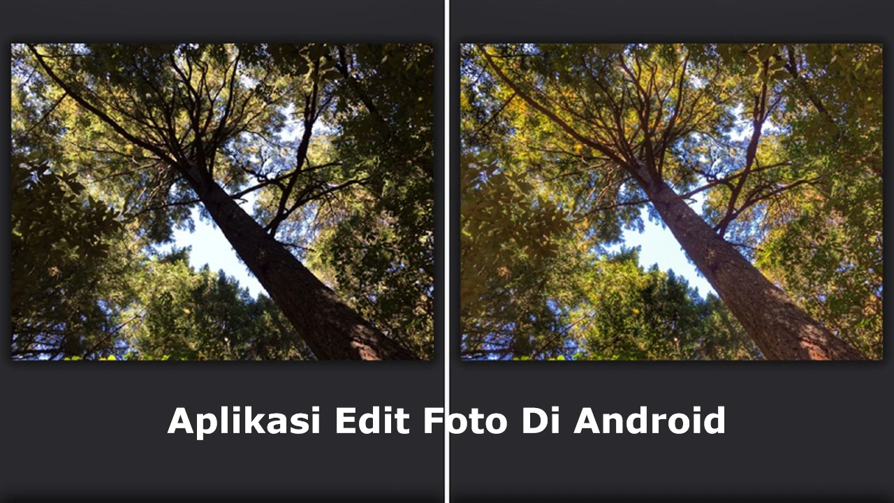 aplikasi edit foto di android